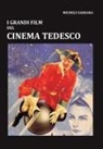 Michele Sakkara - I grandi film del cinema tedesco