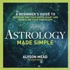 Alyson Mead - Astrology Made Simple