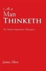 James Allen - As a Man Thinketh