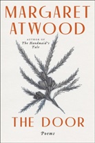 Margaret Atwood, Phoebe Larmore - The Door