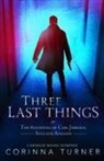 Corinna Turner - Three Last Things