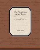 Henry James, Henry Jr. James - The Madonna of the Future
