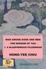 ¿¿¿, Hong-Yee Chiu - War among Gods and Men - 1. A Blasphemous Pilgrimage