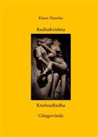 Klaus Huneke - RadhaKrishna KrishnaRadha