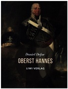 Daniel Defoe - Oberst Hannes