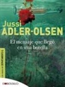 Jussi Adler-Olsen - El Mensaje Llego en una Botella = The Message in a Bottle