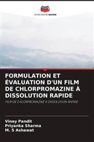 M S Ashawat, M. S Ashawat, M. S. Ashawat, Vina Pandit, Vinay Pandit, Priyank Sharma... - FORMULATION ET ÉVALUATION D'UN FILM DE CHLORPROMAZINE À DISSOLUTION RAPIDE