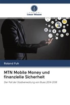 Roland Fuh - MTN Mobile Money und finanzielle Sicherheit