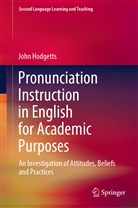 John Hodgetts - Pronunciation Instruction in English for Academic Purposes