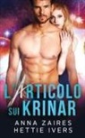 Hettie Ivers, Anna Zaires - L'Articolo Sui Krinar