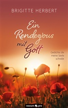 Brigitte Herbert - Ein Rendezvous mit Gott