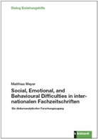 Matthias Meyer - Social, Emotional, and Behavioural Difficulties in internationalen Fachzeitschriften