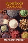 Margaret Parker, Thomas Sharon - Superfoods Cookbook