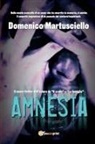 Domenico Martusciello - Amnesia