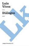 Luis Vives - Diálogos