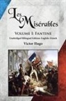 Victor Hugo - Les Misérables, Volume I