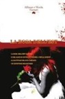 Alfonso Vaccari, Nicola Vaccari, Wolf Wolf - LA ROSA DELL'EST