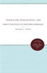 Edward L Pinney, Edward L. Pinney - Federalism, Bureaucracy, and Party Politics in Western Germany
