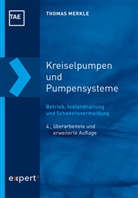 Thomas Merkle, Wilfried J. Bartz, Wilfrie J Bartz, Wilfried J Bartz, Mesenholl, Mesenholl... - Kreiselpumpen und Pumpensysteme