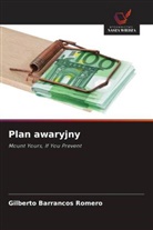 Gilberto Barrancos Romero - Plan awaryjny