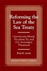 Peter M Leitner, Peter M. Leitner, Leitner Peter M. - Reforming the Law of the Sea Treaty