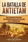 Captivating History - La Batalla de Antietam