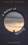 Philip Hefner - A Matter of Waiting