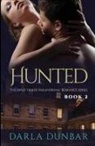 Darla Dunbar, Darla Dunbar - Hunted - The Mind Talker Paranormal Romance Series, Book 2