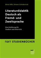 Almu Hille, Almut Hille, Almut (Prof. Dr. Hille, Almut (Prof. Dr.) Hille, Simone Schiedermair, Simone (Pro Schiedermair - Literaturdidaktik Deutsch als Fremd- und Zweitsprache