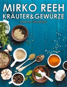 Mirk Reeh, Mirko Reeh, Barbara Stromberg - Kräuter und Gewürze