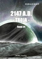 Harald Kaup - 2147 A.D. - Troja -
