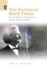 Joe B Fulton, Joe B. Fulton - The REVEREND MARK TWAIN