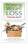 Chris Clark, James L. Gibb, C. Egan - The Satiety Diet Weight Loss Toolkit