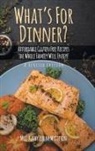 Kathy Lerum Mattison, Mrs. Kathy Lerum Mattison - What's For Dinner?