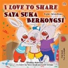 Shelley Admont, Kidkiddos Books - I Love to Share (English Malay Bilingual Book for Kids)