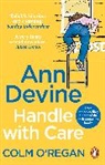 Colm O'Regan, Colm O''regan, O'Regan Colm - Ann Devine: Handle With Care