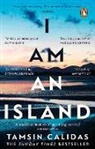Tamsin Calidas - I Am An Island