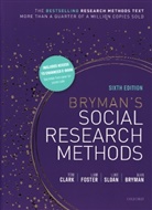 Alan Bryman, Alan (Former Professor of Organizational and Social Research Bryman, Bryman Alan, Tom Clark, Tom (Lecturer in Research Methods Clark, Liam Foster... - Bryman's Social Research Methodds