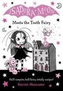 Harriet Muncaster, Muncaster Harriet, Harriet Muncaster - Isadora Moon Meets the Tooth Fairy