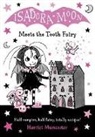 Harriet Muncaster, Muncaster Harriet, Harriet Muncaster - Isadora Moon Meets the Tooth Fairy