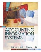 Richard Dull, Richard B. Dull, Ulric Gelinas, Ulric J. Gelinas, Mary Hill, Patrick Wheeler - Accounting Information Systems