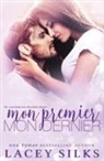 Lacey Silks - Mon Premier, Mon Dernier