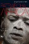 Sergey Yastrzhembsky - Patriarchal Africa