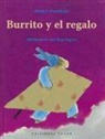 Rindert Kromhout, Annemari van Haeringen - Burrito y El Regalo de Yak