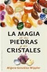 Migene Gonzalez-Wippler, Migene González-Wippler - La Magia de las Piedras y los Cristales