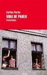 Carlos Pardo - Vida de Pablo = Paul Life