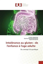BATOUCH, Djamila-Djahid Batouche, Djamila-Djahida Batouche, Djilali BATOUCHE, Chafik MANOUNI, Chafika MANOUNI - Intolérance au gluten : de l'enfance à l'age adulte