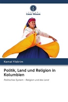 Kemal Yildirim - Politik, Land und Religion in Kolumbien