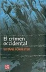 Viviane Forrester - El crimen occidental