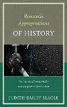 Judith Bailey-Slagle - Romantic Appropriations of History